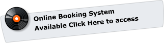 Online Booking System  Available Click Here to access